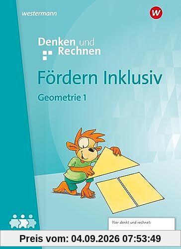 Fördern Inklusiv - Ausgabe 2024: Heft 3: Geometrie 1 Denken und Rechnen