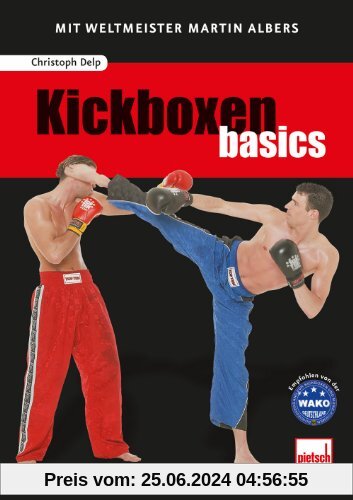 Kickboxen basics: Mit Weltmeister Martin Albers