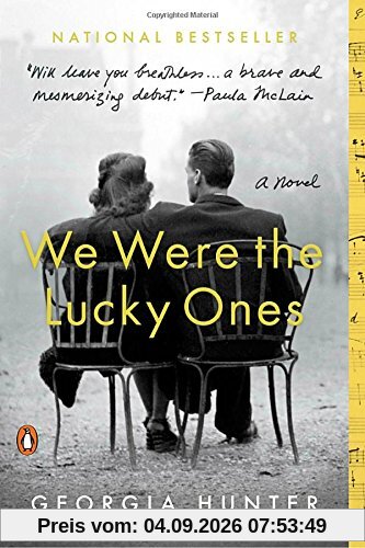 We Were the Lucky Ones: A Novel
