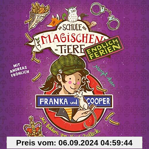 Die Schule der magischen Tiere - Endlich Ferien 8: Franka und Cooper: 2 CDs (8)