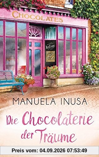 Die Chocolaterie der Träume: Roman (Valerie Lane, Band 2)
