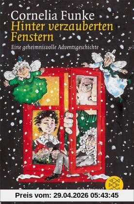 Hinter verzauberten Fenstern. ( Ab 8 J.). Eine geheimnisvolle Adventsgeschichte.