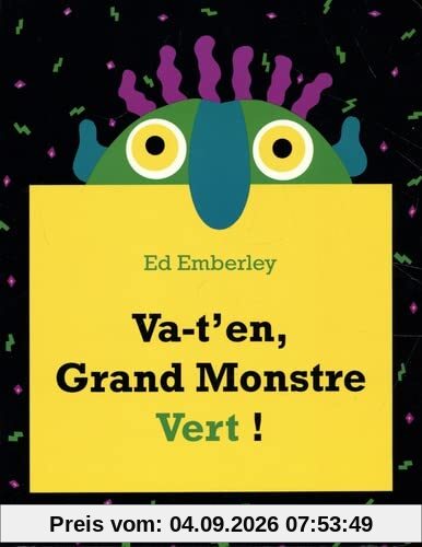 Va-t'en, grand monstre vert !
