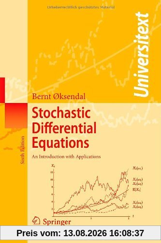 Stochastic Differential Equations: An Introduction with Applications (Universitext)