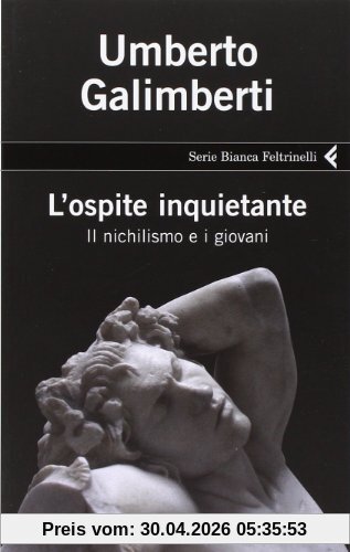 L'ospite inquietante. Il nichilismo e i giovani