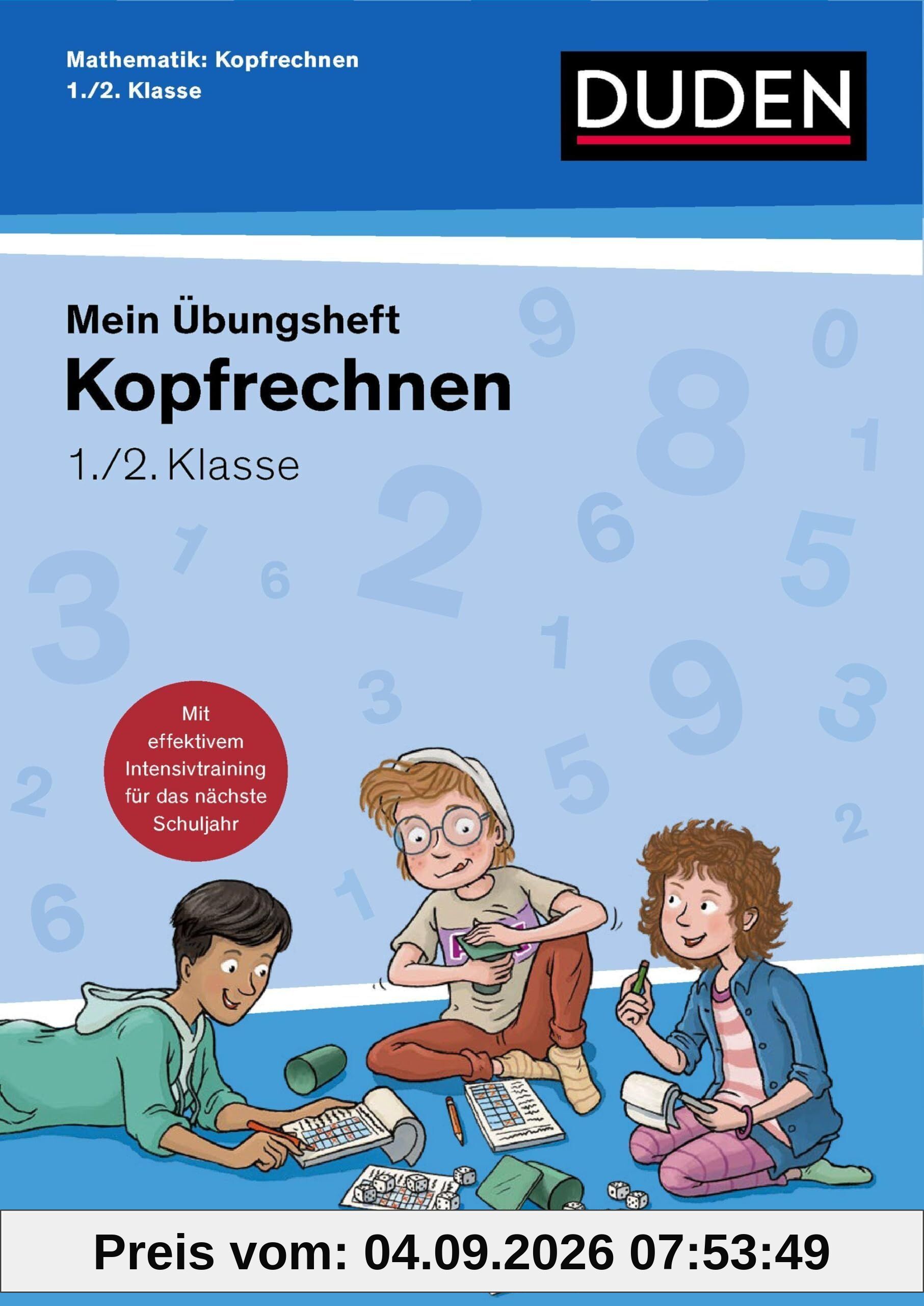 Übungsheft Mathematik - Kopfrechnen 1./2. Klasse