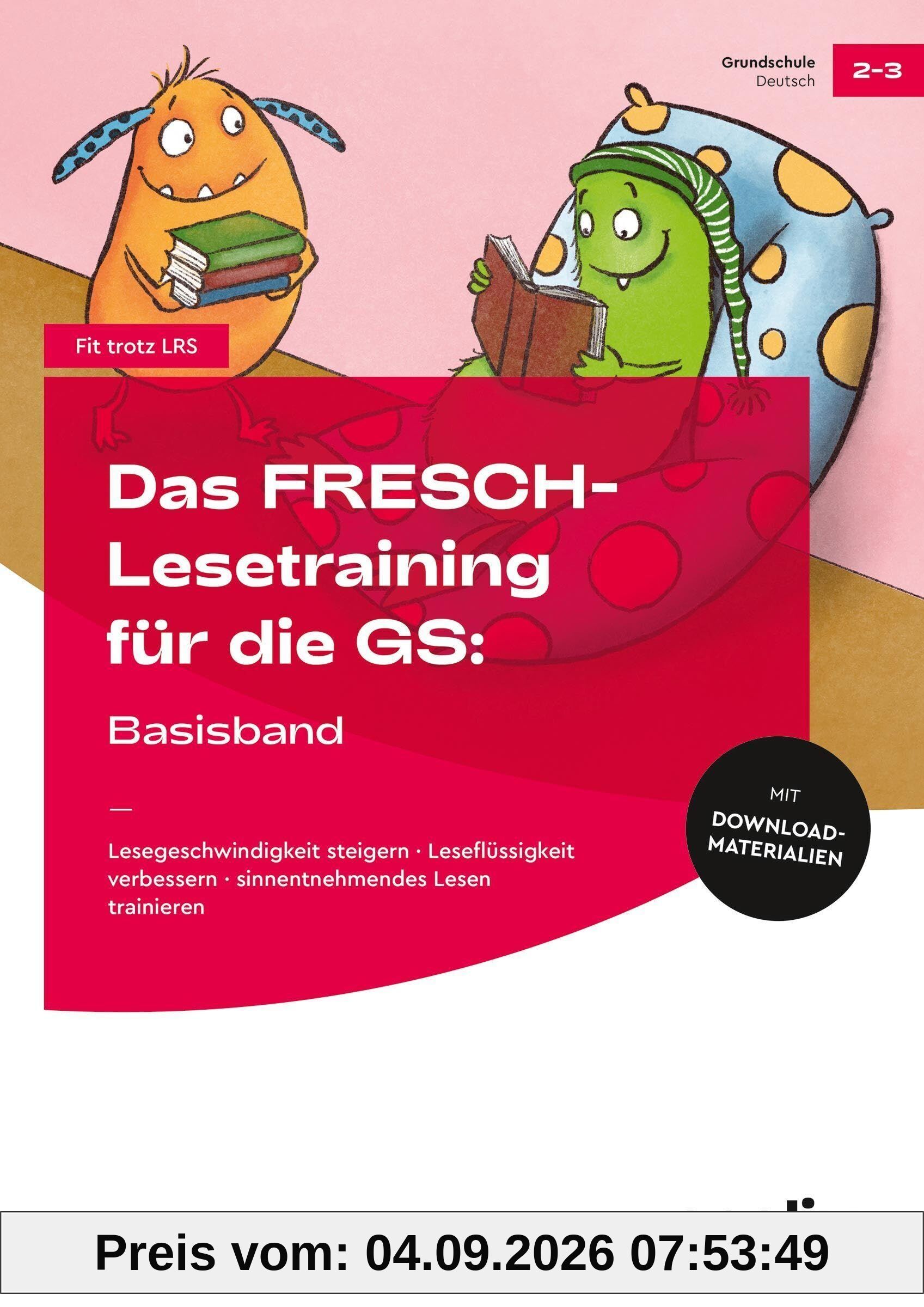 Das FRESCH-Lesetraining für die Grundschule