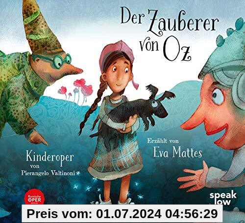 Der Zauberer von Oz: Kinderoper von Pierangelo Valtinoni