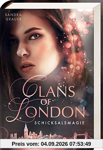 Clans of London, Band 2: Schicksalsmagie
