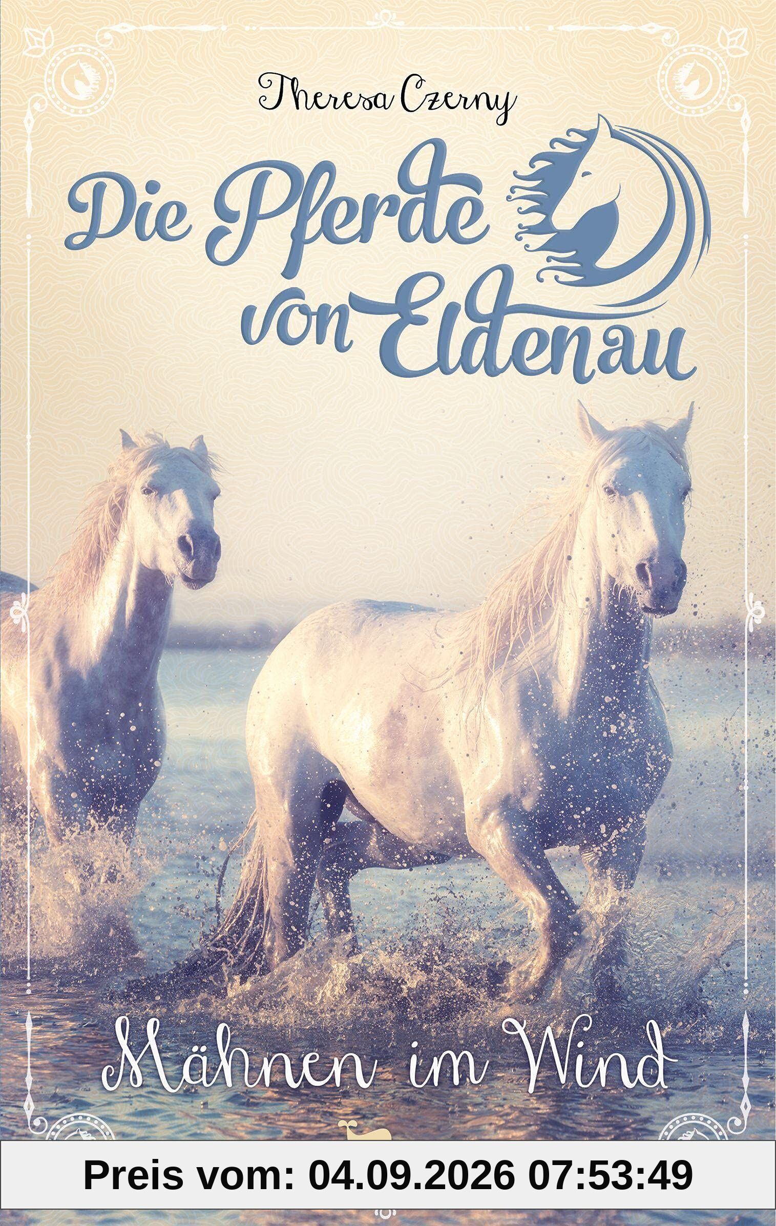 Die Pferde von Eldenau - Mähnen im Wind