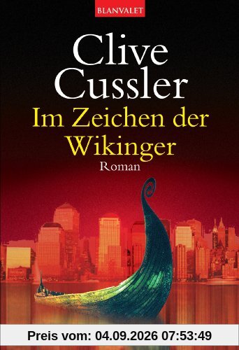 Im Zeichen der Wikinger: Ein Dirk-Pitt-Roman