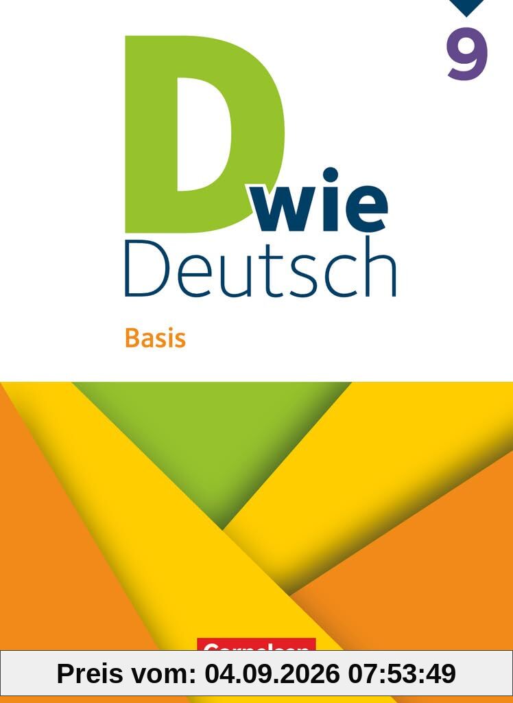 D wie Deutsch - Basis - Ausgabe 2023 - 9. Schuljahr: Schulbuch