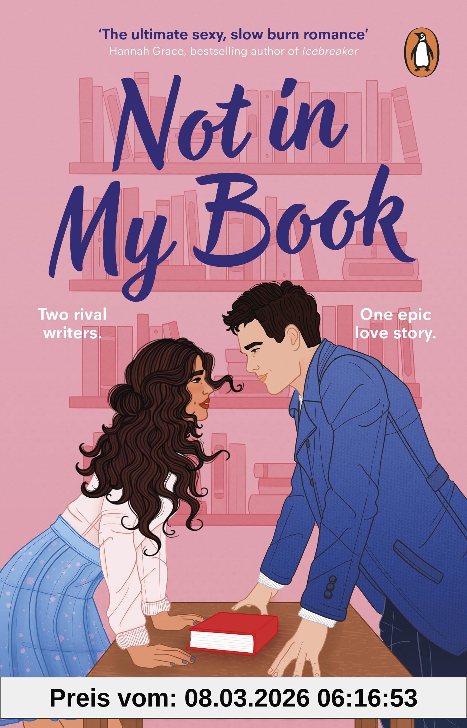 Katie Holt Not In My Book, The Brand New Steamy Enemies To Lovers Romcom