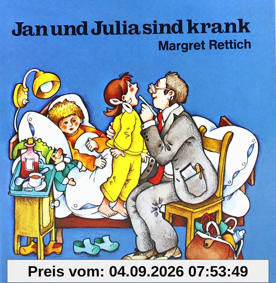 Jan und Julia sind krank (Jan + Julia)