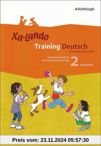 Xa-Lando - Training Deutsch als Zweitsprache: Arbeitsheft 2. Schuljahr