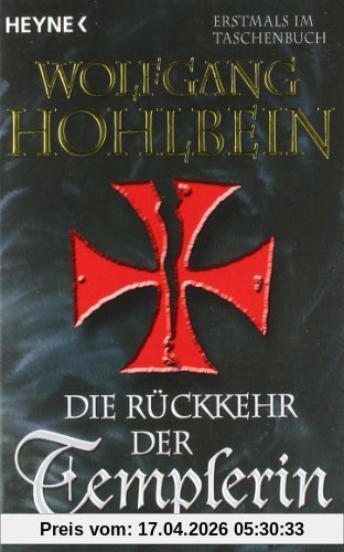 Die Rückkehr der Templerin