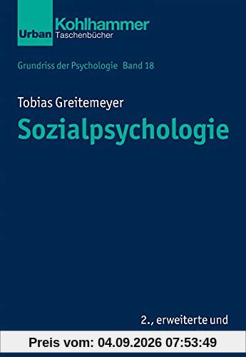 Sozialpsychologie (Grundriss der Psychologie, 18, Band 18)