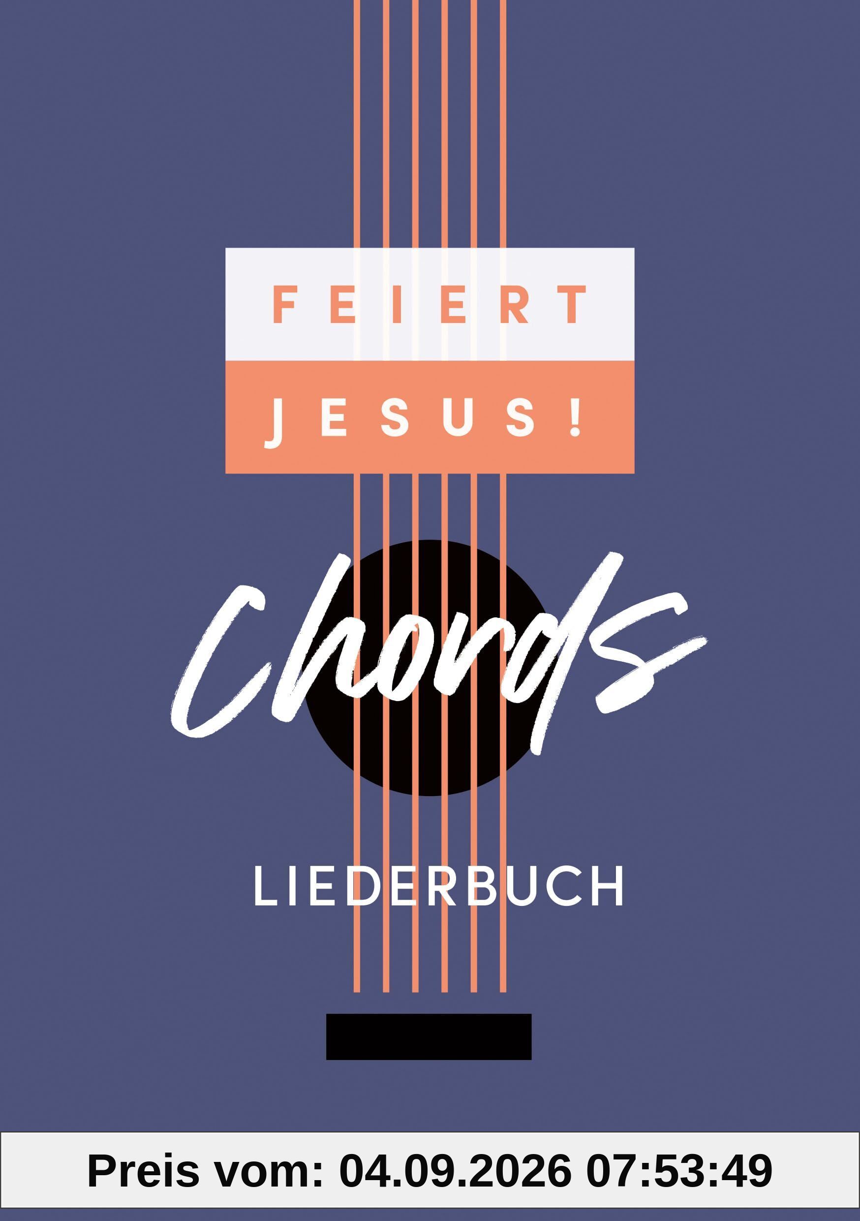 Feiert Jesus! Chords - Liederbuch