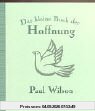 Das kleine Buch der Hoffnung