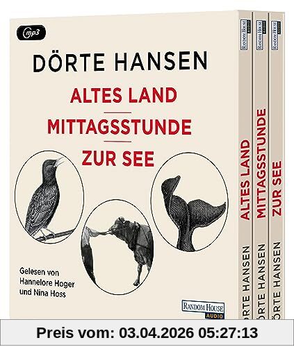 Altes Land - Mittagsstunde - Zur See: Alle Hörbuch-Bestseller von Dörte Hansen in einer Box