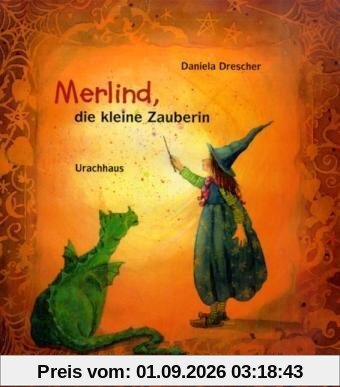 Merlind, die kleine Zauberin