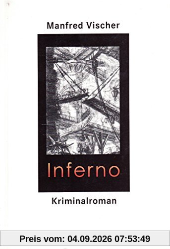 Inferno: Kriminalroman