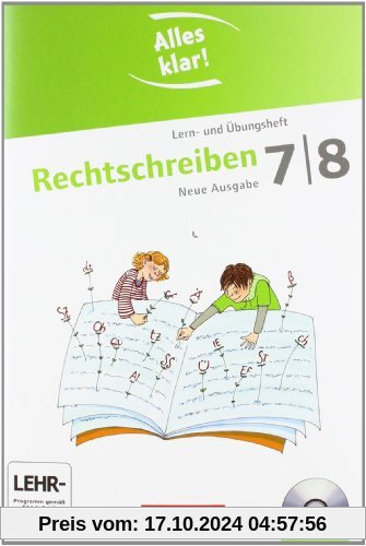 Alles klar! - Deutsch - Sekundarstufe I - Neue Ausgabe: 7./8. Schuljahr - Rechtschreiben: Lern- und Übungsheft mit beige