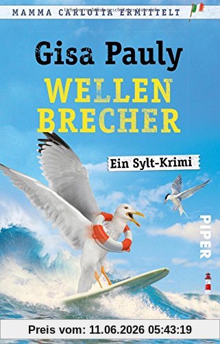 Wellenbrecher: Ein Sylt-Krimi (Mamma Carlotta, Band 12)