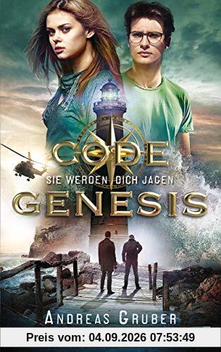 Code Genesis - Sie werden dich jagen (Code Genesis-Serie, Band 2)