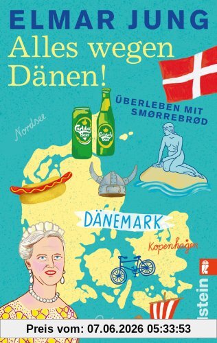 Alles wegen Dänen!: Überleben mit Smørrebrød