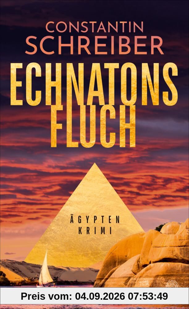 Echnatons Fluch: Ägypten-Krimi | »Profund recherchiert, abenteuerlich. Das schreit förmlich nach einer Verfilmung!« Bild am Sonntag (Theodora Costanda ermittelt)