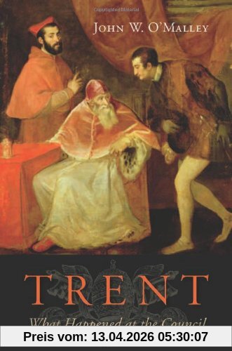 O'Malley, John W. , S. J. Trent, What Happened At The Council (Early Modern And Modern Greek)