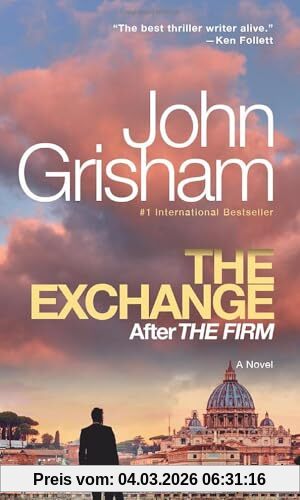 John Grisham The Exchange, After The Firm