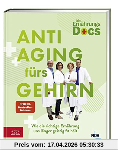 Die Ernährungs-Docs – Anti-Aging fürs Gehirn: Wie die richtige Ernährung uns länger geistig fit hält