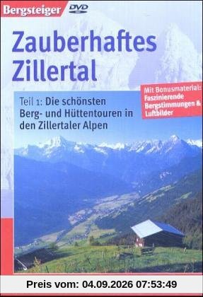 Zauberhaftes Zillertal - Teil 1