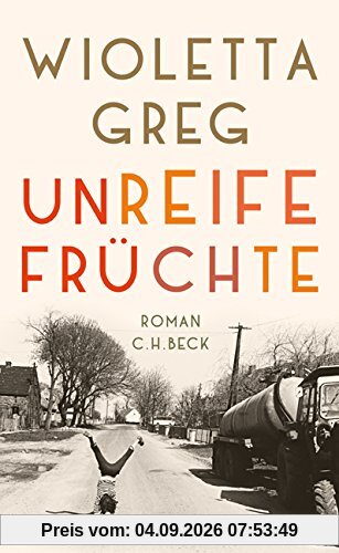 Unreife Früchte: Roman