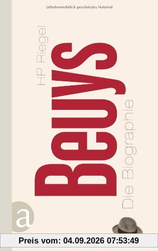 Beuys: Die Biographie