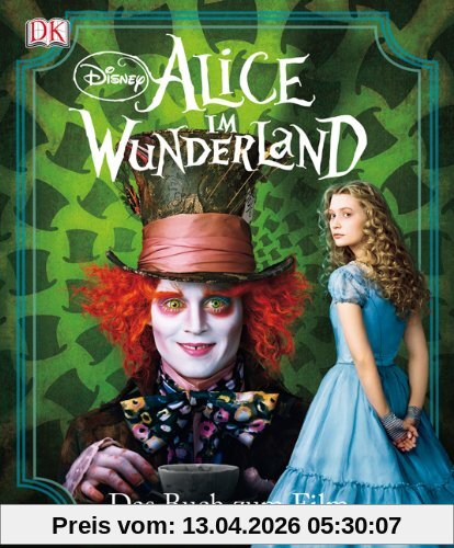 Alice im Wunderland. Das Buch zum Film