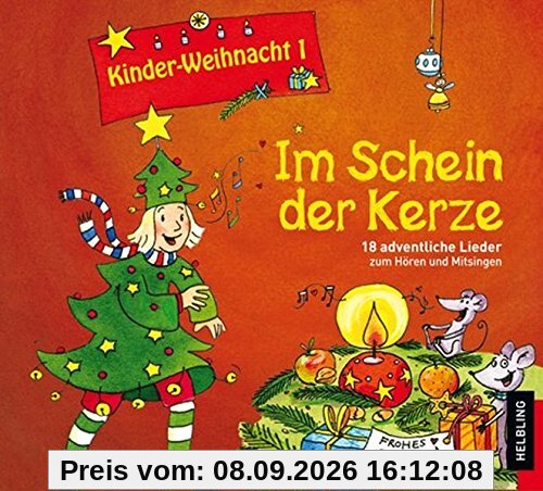 Kinderweihnacht - Im Schein der Kerze, 1 Audio-CD