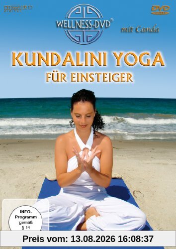Kundalini Yoga für Einsteiger - Vital und entspannt durch die sanfte Yogaform