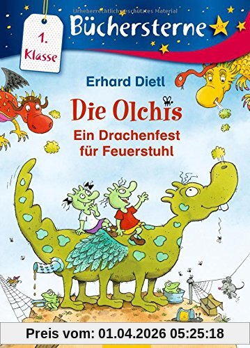 Die Olchis: Ein Drachenfest für Feuerstuhl (Büchersterne)
