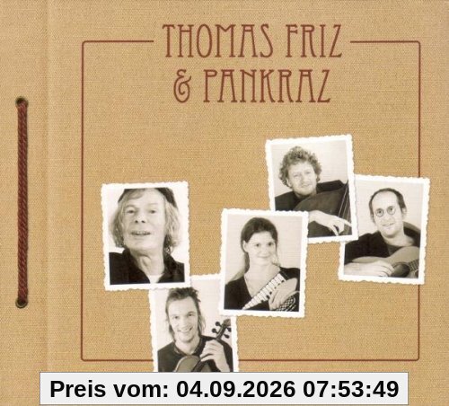 Thomas Friz & Pankraz