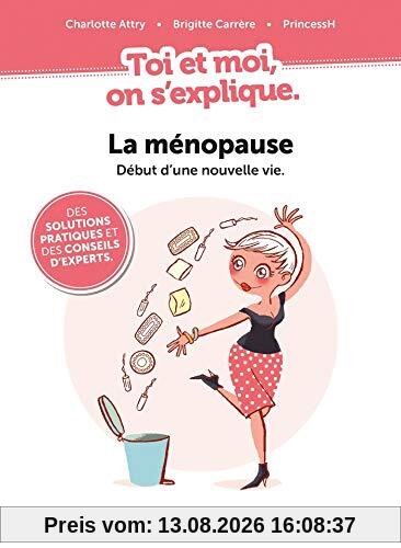 La ménopause, début d'une nouvelle vie