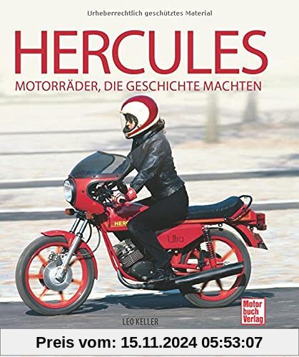 Hercules: Motorräder, die Geschichte machten