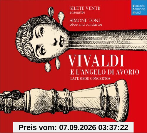 Vivaldi E L'angelo Di Avorio - Oboe Concertos