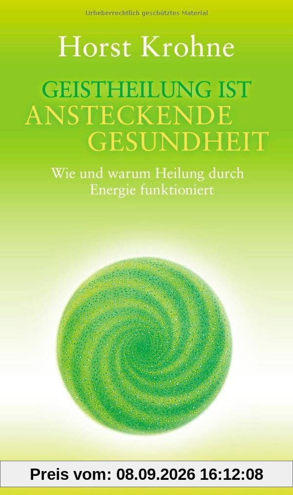 Geistheilung ist ansteckende Gesundheit