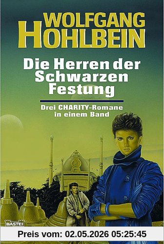 Charity, Bd. 7-9: Die Herren der Schwarzen Festung