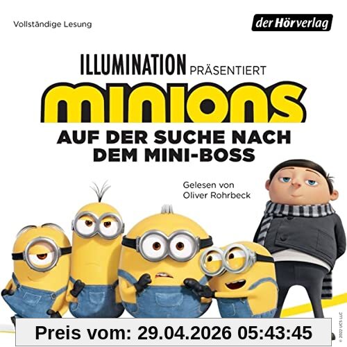 Minions - Auf der Suche nach dem Mini-Boss: Das Original-Hörbuch zum Film