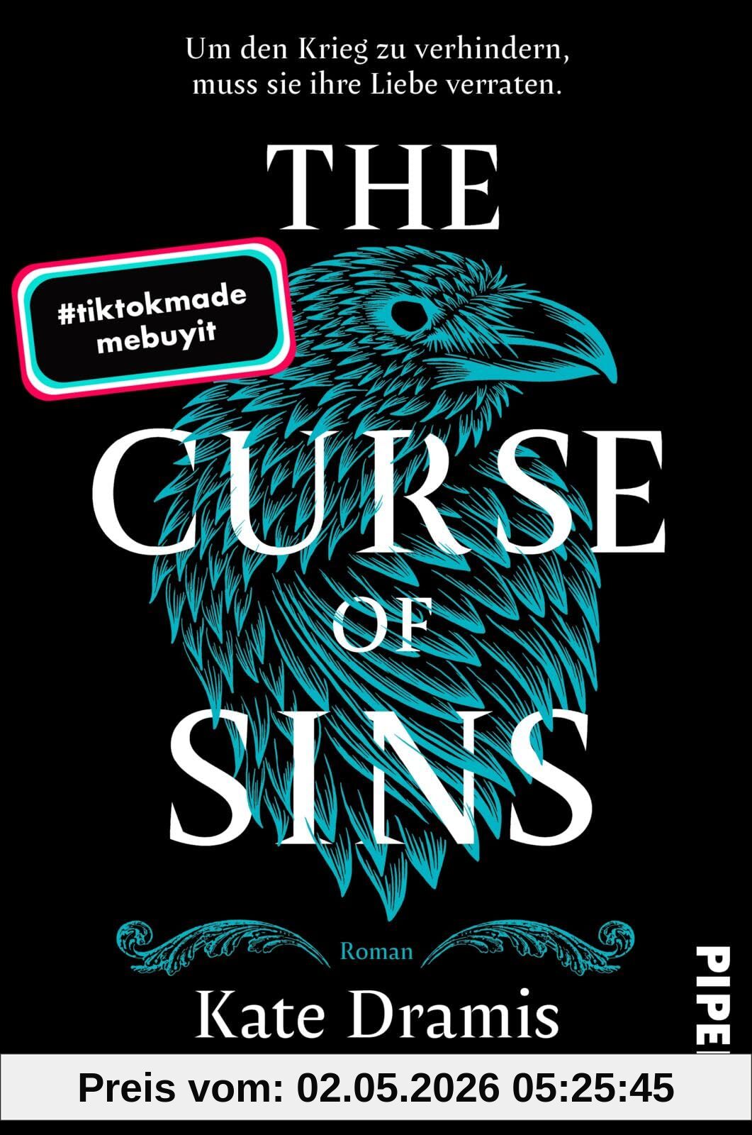 The Curse of Sins (The Curse of Saints 2): Roman | Slow Burn-Romantasy über eine gerissene Spionin und dunkle Magie