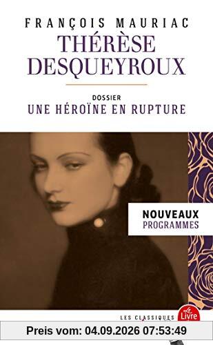 Thérèse Desqueyroux : nouveaux programmes